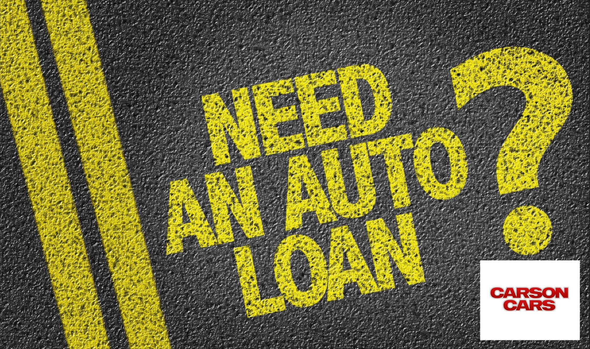 We Know That You Deserve Auto Loans that You Can Trust!